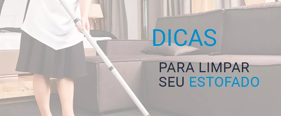 DICA: Limpe seu estofado