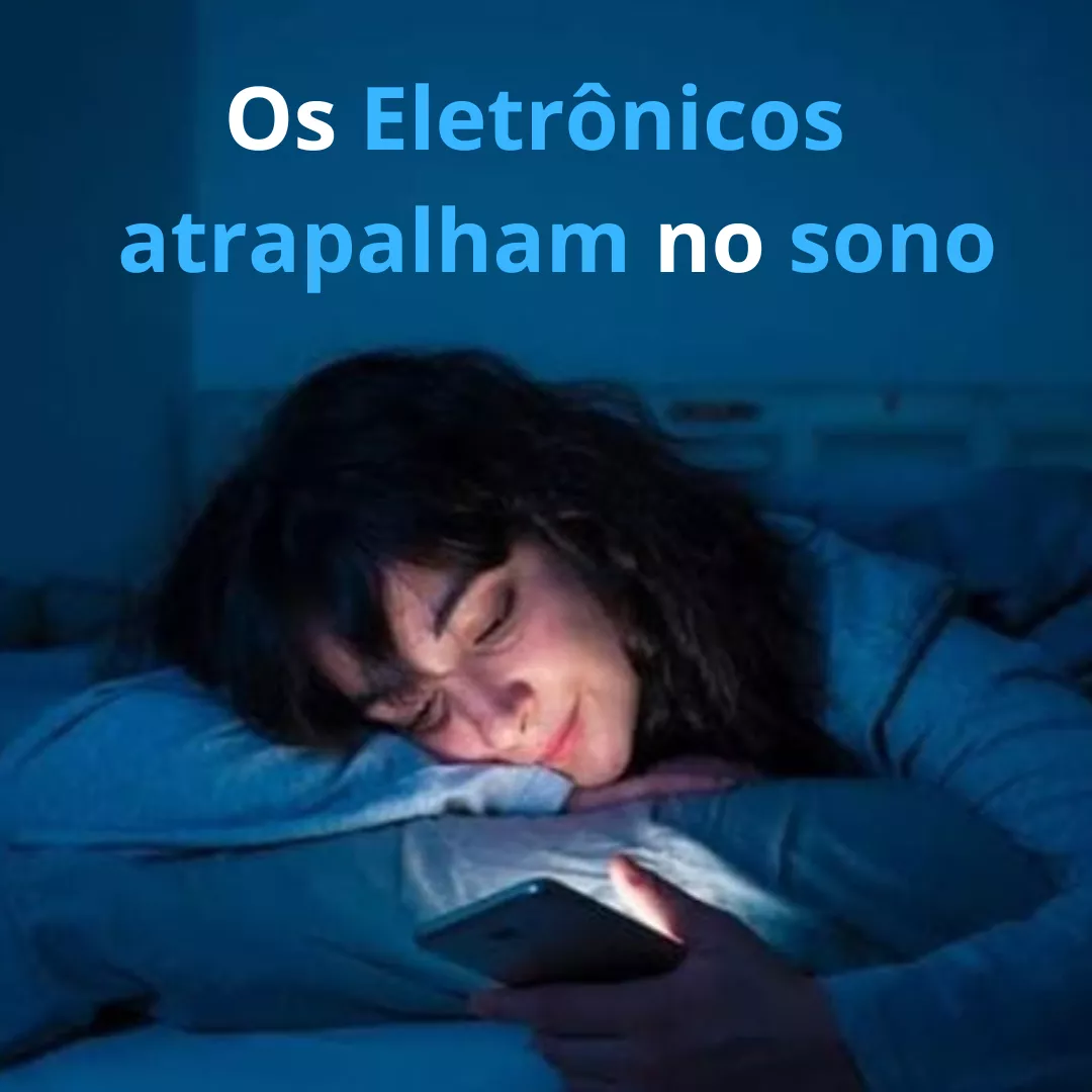 Eletrônicos atrapalham na hora do sono